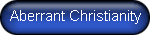 Aberrant Christianity
